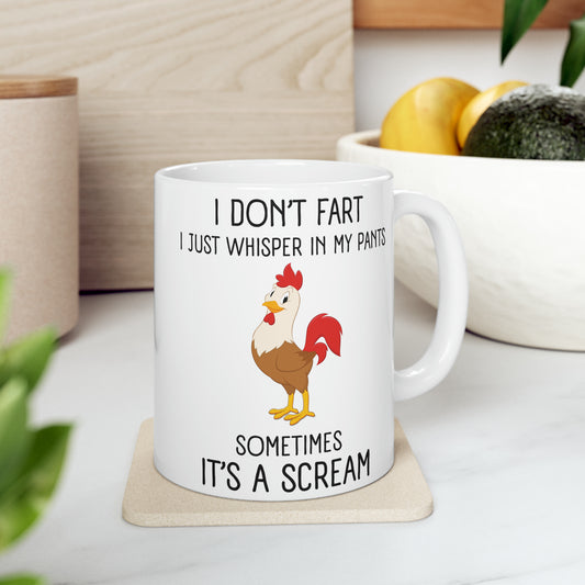 I Don't Fart Ceramic Mug, 11oz