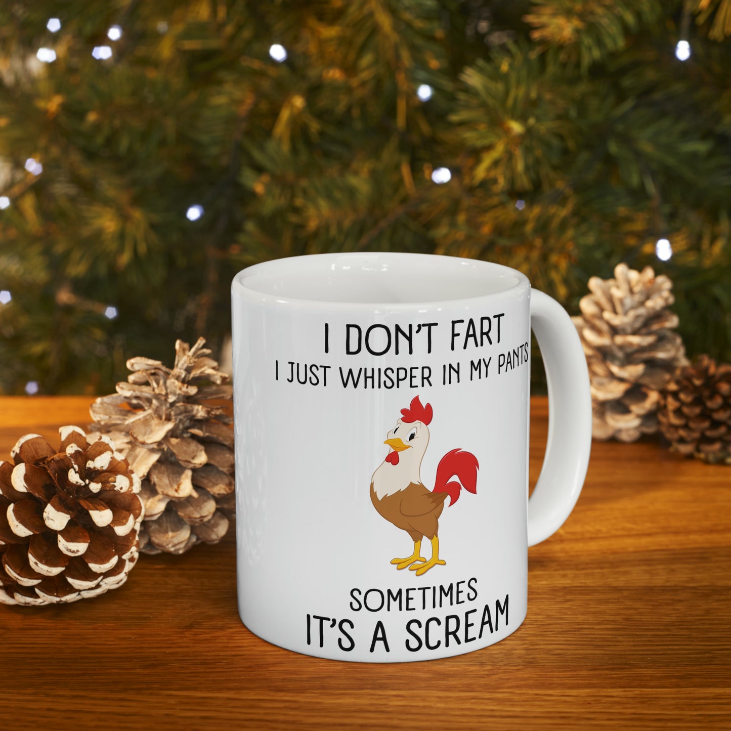 I Don't Fart Ceramic Mug, 11oz