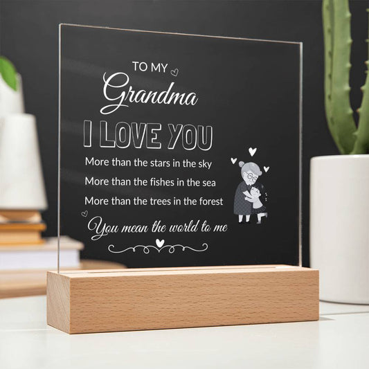 To My Grandma | Square Acrylic Plaque!